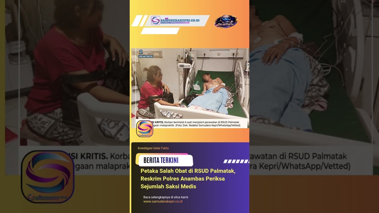 Petaka Salah Obat di RSUD Palmatak, Reskrim Polres Anambas Periksa Sejumlah Saksi Medis